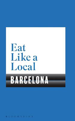 Eat Like a Local: Barcelona