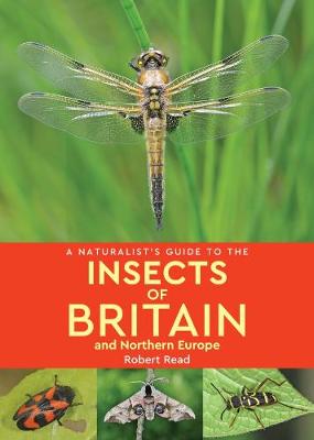 Naturalist's Guide #: A Naturalist's Guide to the Insects of Britain and Northern Europe  (2nd Edition)