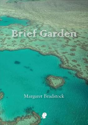 Brief Garden (Poetry)