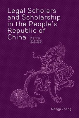Harvard East Asian Monographs #: Legal Scholars and Scholarship in the People's Republic of China