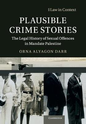 Law in Context #: Plausible Crime Stories