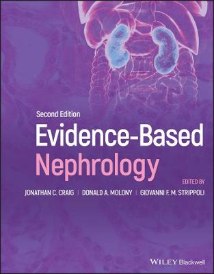 Evidence-Based Nephrology  (2nd Edition)