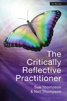 The Critically Reflective Practitioner  (3rd Edition)