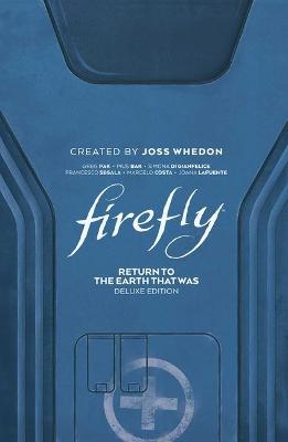 Firefly: Return to Earth That Was (Graphic Novel) (Deluxe Edition)