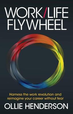 Work/Life Flywheel