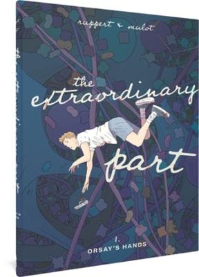 The Extraordinary Part (Graphic Novel)