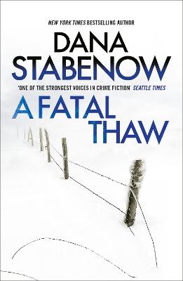 A Kate Shugak Investigation #02: A Fatal Thaw