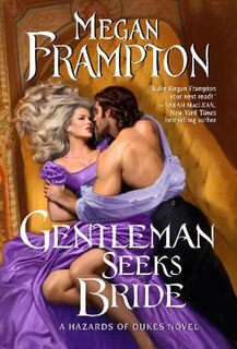 Hazards of Dukes #04: Gentleman Seeks Bride