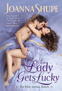 Fifth Avenue Rebels #02: The Lady Gets Lucky