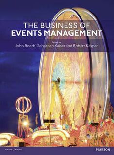 The Business of Events Management (1st Edition)