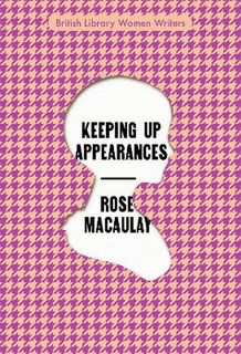 British Library Women Writers #15: Keeping Up Appearances
