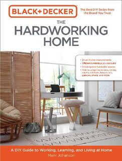 Black & Decker #: The Hardworking Home