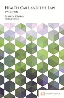 Health Care and the Law (5th Edition)