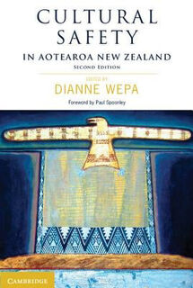 Cultural Safety in Aotearoa New Zealand (2nd Edition)