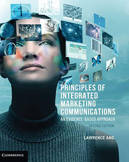 Principles of Integrated Marketing Communications (2nd Edition)