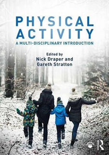 Physical Activity: A Multi-Disciplinary Introduction