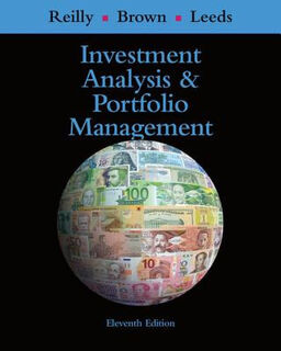 Investment Analysis and Portfolio Management (11th Edition)
