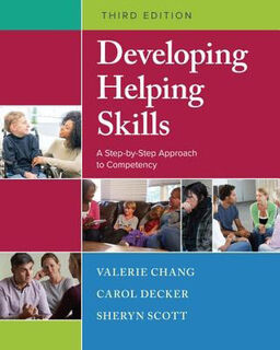 Developing Helping Skills: A Step-by-Step Approach to Competency (3rd Edition)