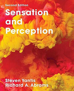 Sensation and Perception (2nd Edition)