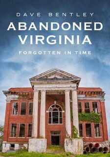 Abandoned Virginia
