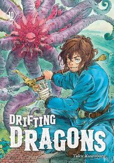 Drifting Dragons #10: Drifting Dragons Vol. 10 (Graphic Novel)