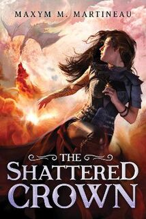 Beast Charmer #03: The Shattered Crown