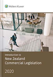 Introduction to New Zealand Commercial Legislation  (2020 Edition)