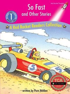 Red Rocket Readers Collection: Red Rocket Readers Collection: Level 1 Magenta: So Fast and Other Stories