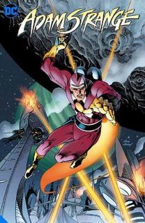 Adam Strange: Between Two Worlds (Graphic Novel) (Deluxe Edition)