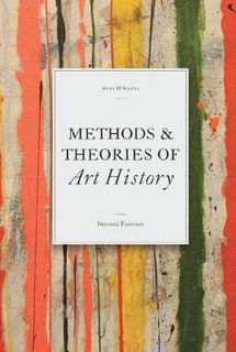 Methods and Theories of Art History (2nd Edition)