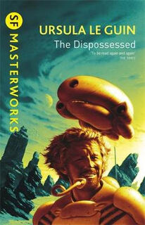 SF Masterworks #16: Dispossessed, The