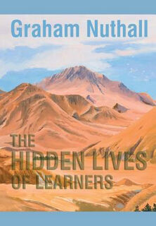 Hidden Lives of Learners, The