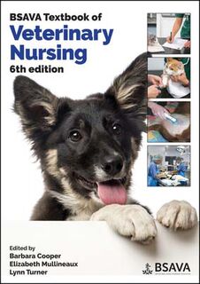 BSAVA Textbook of Veterinary Nursing (6th Edition)