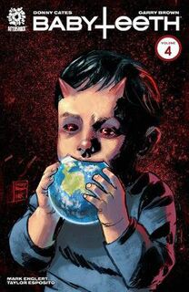 Babyteeth #: Babyteeth Volume 4 (Graphic Novel)