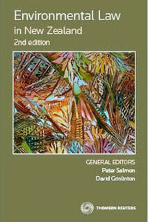 Environmental Law in New Zealand (2nd Edition)