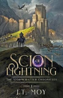 Stormcrafter Chronicles #01: Scion of Lightning