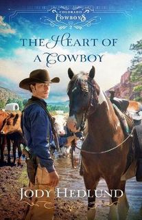 Colorado Cowboys #02: The Heart of a Cowboy