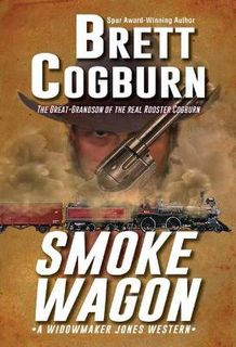 Morgan Clyde #01: Smoke Wagon