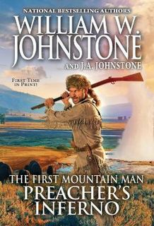 First Mountain Man #28: Preacher's Inferno