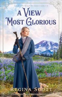 American Wonders Collection #03: A View Most Glorious
