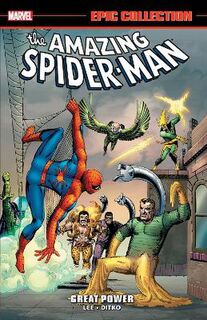 Amazing Spider-man Epic Collection: Great Power (Graphic Novel)