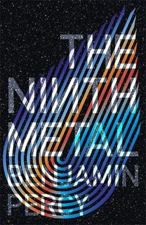 Comet Cycle #01: The Ninth Metal