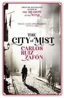 Cemetery of Forgotten Books: The City of Mist