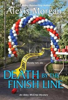 Abbey McCree Mystery #05: Death by the Finish Line