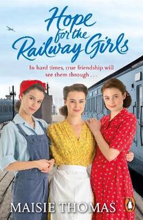 Railway Girls #05: Hope for the Railway Girls