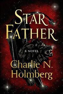 Star Mother #02: Star Father