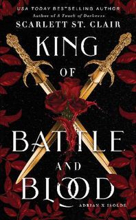 Adrian X Isolde #01: King of Battle and Blood