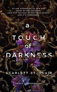 Hades & Persephone #01: A Touch of Darkness