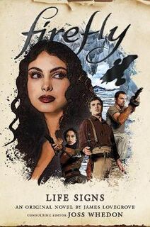 Firefly #05: Life Signs