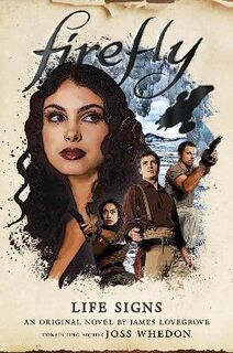 Firefly #05: Life Signs